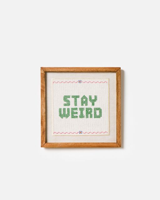 Stay Weird, Stay Wonderful Framed Wall Art