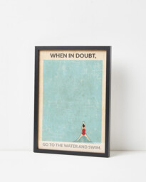 When In Doubt Go To The Water Framed Wall Art