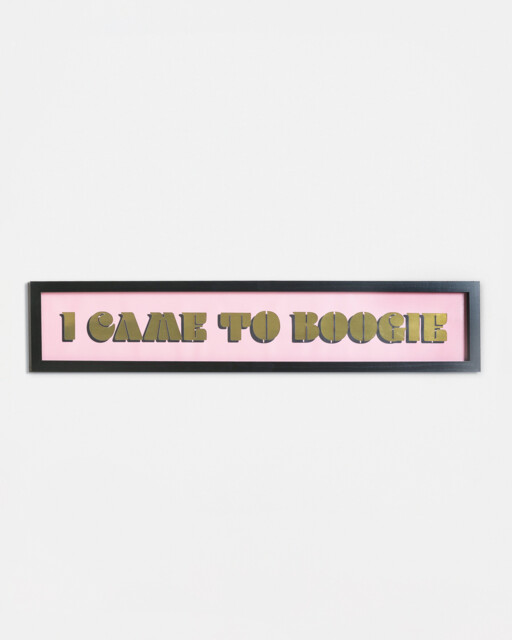 I Came to Boogie Pink & Gold Wall Art