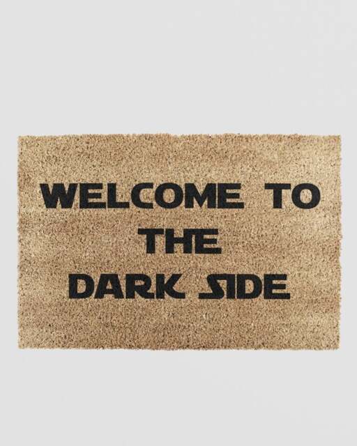 Rackhams Welcome To The Darkside Doormat Quote