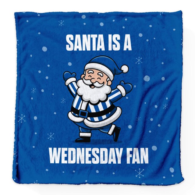 Rackhams Santa is a Wednesday Football Fan - Luxury Fleece Blanket 150cm X 150cm - image 1