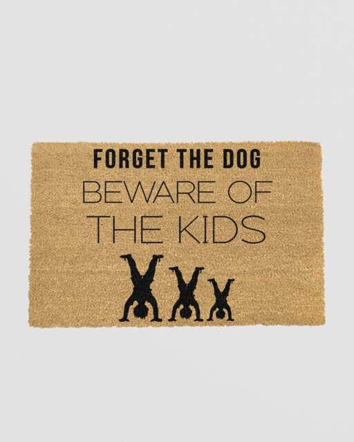 Rackhams Forget The Dog, Beware Of The Kids Doormat