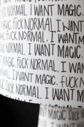 Fuck Normal, I Want Magic Print Floor Lamp - thumbnail 5