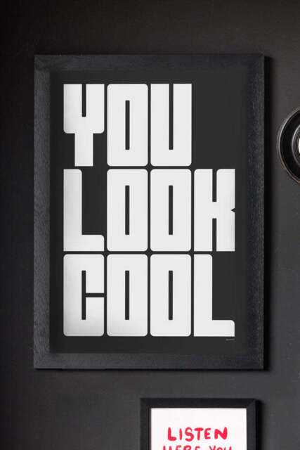 You Look Cool Black & White Art Print - Unframed - image 1