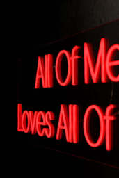 All Of Me Loves All Of You Neon Wall Light - thumbnail 4