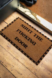 Shut The Fucking Door Doormat - thumbnail 1