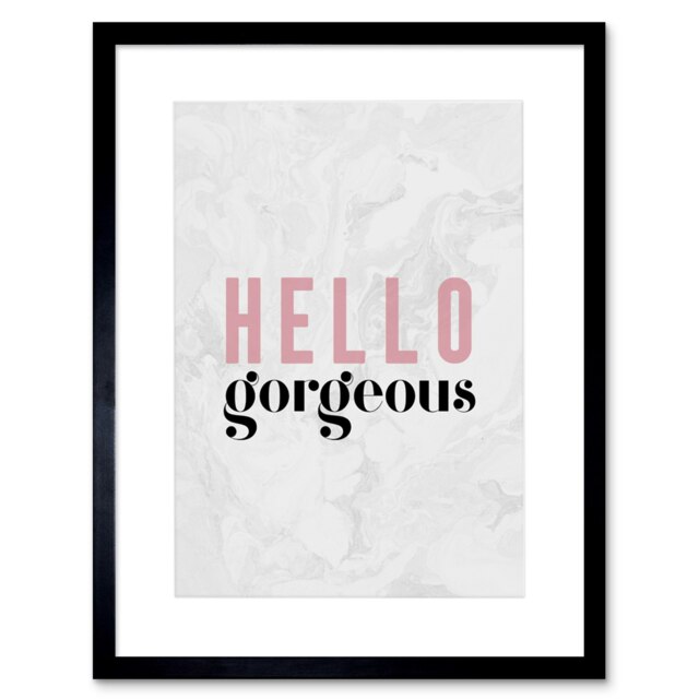 "Marble Pink Hello Gorgeous Quote 9x7"" Black Framed Wall Art Print"