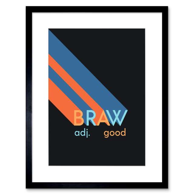 "Scottish Word Art Braw Good Scots Slang 9x7"" Black Framed Wall Art Print"