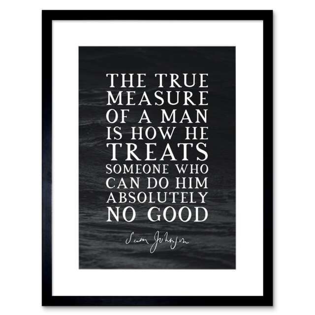 "Slate Quote Samuel Johnson True Measure 9x7"" Black Framed Wall Art Print"