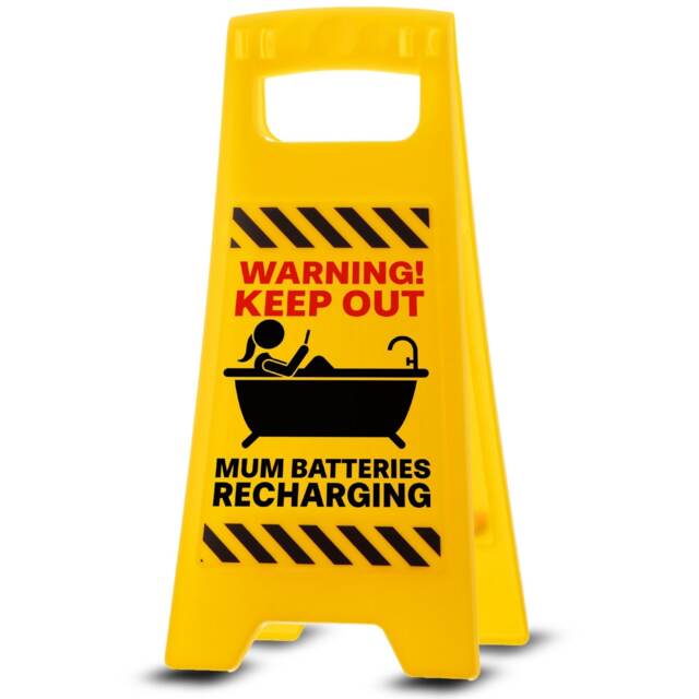 Mum's Batteries Recharging Warning Sign - Funny Mother's Day Gifts for Mum, Birthday Present from Son or Daughter