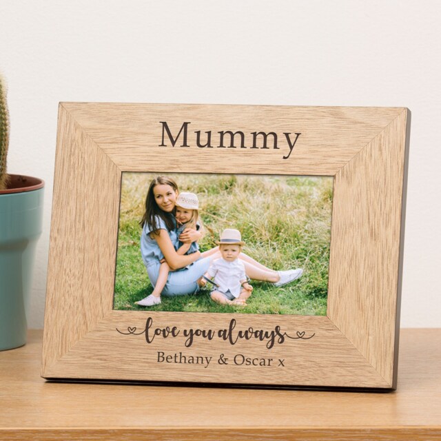 Personalised Love You Always Wood Picture Frame 6x4 Mothers Day Mum