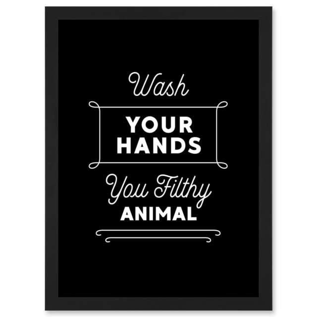 Funny Bathroom Wash Your Hands Toilet Sign Decor A4 Black Framed Wall Art Print
