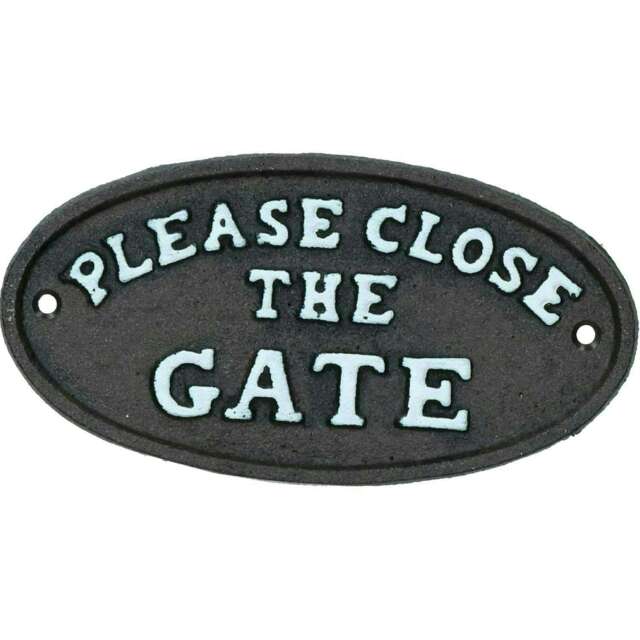 Please Close The Gate Black Cast Iron Sign Plaque Door Wall House Gate Garden