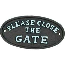 Please Close The Gate Black Cast Iron Sign Plaque Door Wall House Gate Garden