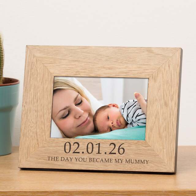 Personalised The Day You Became My Mummy Wood Picture Frame 6x4