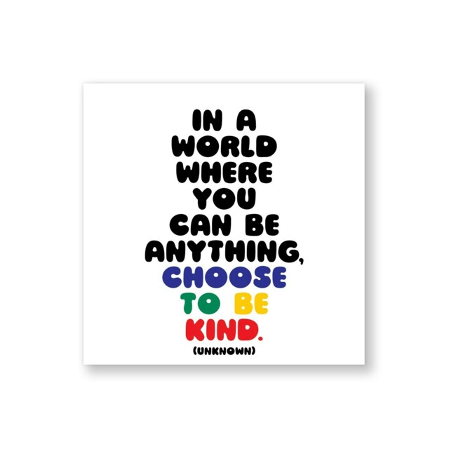 Quotable Inspirational Quote Fridge Magnet Choose To Be Kind 9cm