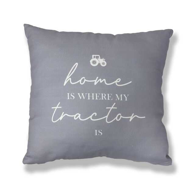 Filled Polyester Cushion - 45 x 45cm - Home is where my tractor is