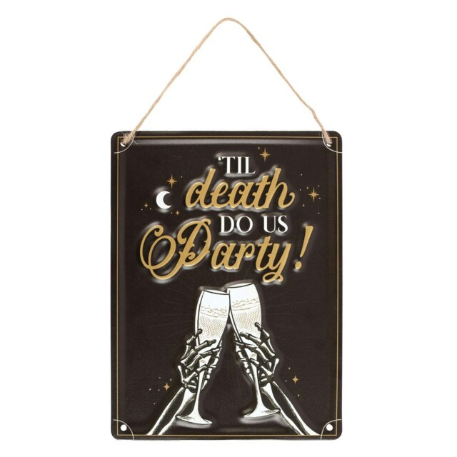 Something Different Til Death Do Us Party Champagne Metal Hanging Sign - Black/White/Gold - One Size