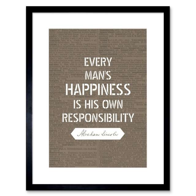 "Dictionary Quote Abraham Lincoln Happiness Responsibility 9x7"" Black Framed Wall Art Print"