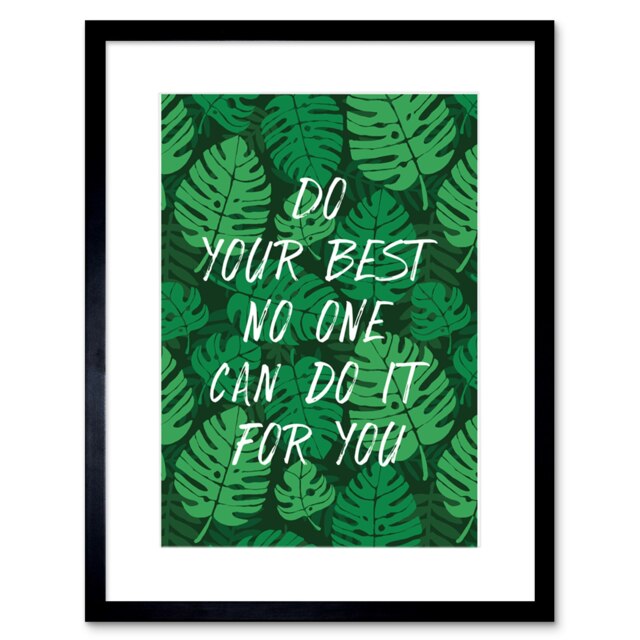 "Motivational Do Your Best Jungle Green 9x7"" Black Framed Wall Art Print"