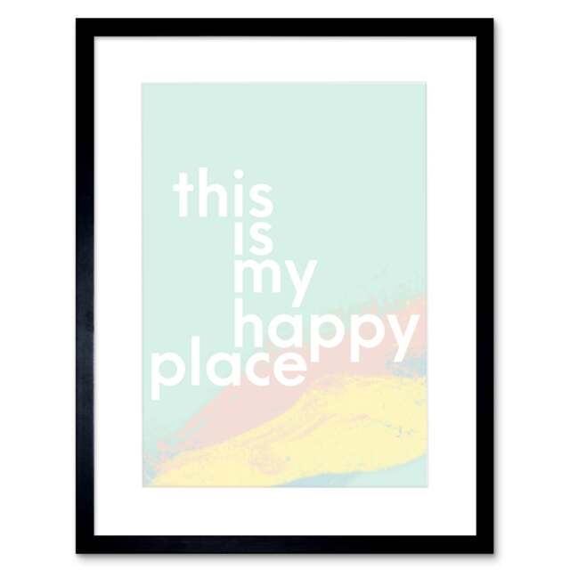 "This is My Happy Place Pastel Colour 9x7"" Black Framed Wall Art Print"