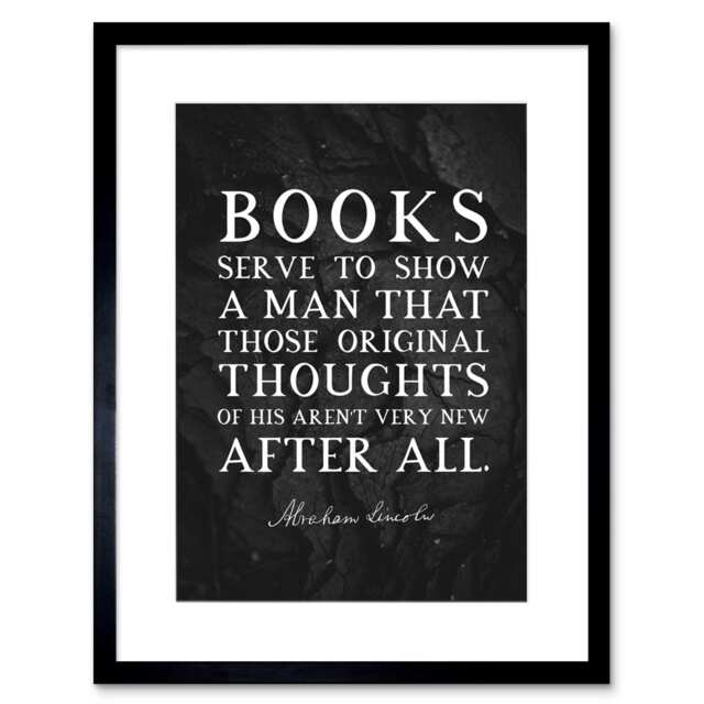 "Slate Quote Abraham Lincoln Books Thoughts 9x7"" Black Framed Wall Art Print"