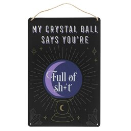 Something Different My Crystal Ball Says... Metal Door Sign - Black/Purple - One Size