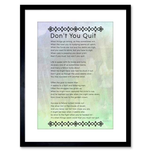 "Don't You Quit Poem Motivation Quote 9x7"" Black Framed Wall Art Print"