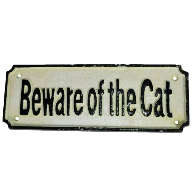 Beware of the Cat Cast Iron Sign Plaque Wall Fence Gate Post Garden House Farm