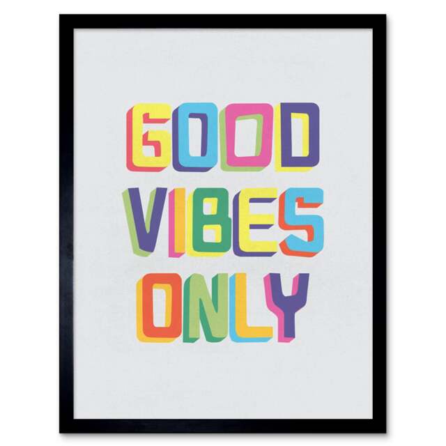 "Quote Good Vibes Only Colourful Living Room 12x16"" Framed Wall Art Print"