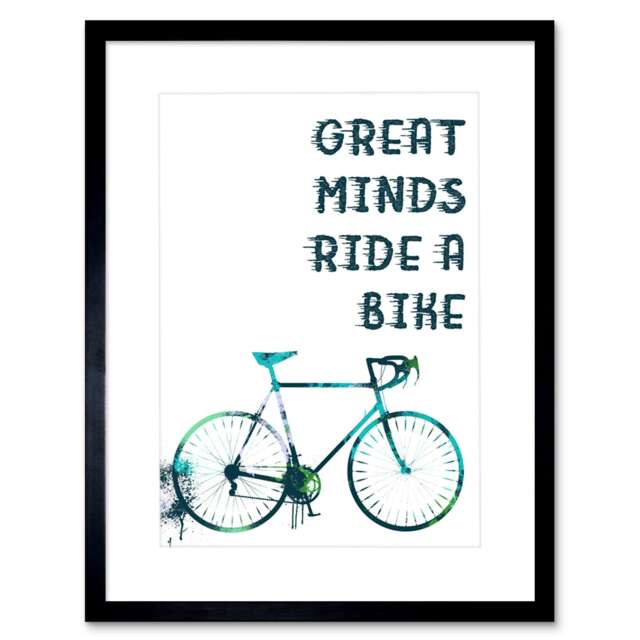 "Sport Great Minds Ride A Bike Cycle Cyclist Quote 9x7"" Black Framed Wall Art Print"
