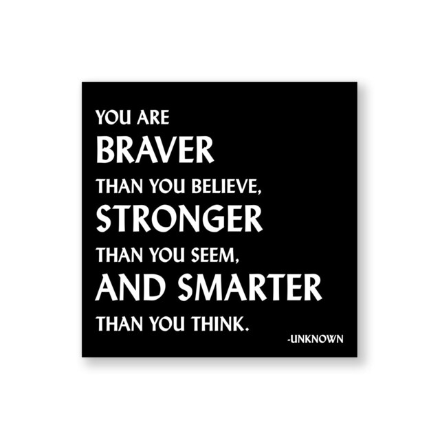 Quotable Inspirational Quote Fridge Magnet Braver Stronger Smarter 9cm