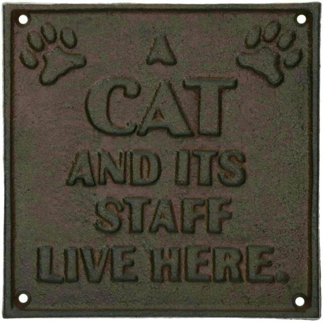 A Cat And Staff Live Here Cast Iron Sign Plaque Garden Garage Wall House Home