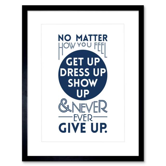 "Motivational Get Up Never Give Up 9x7"" Black Framed Wall Art Print"