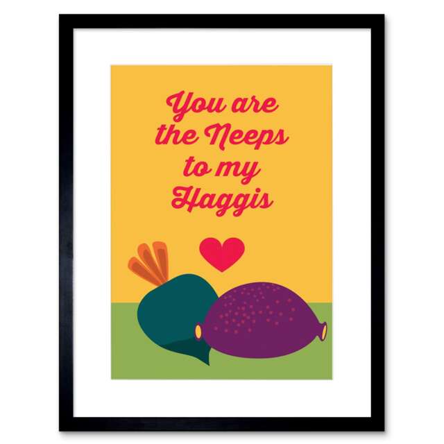"Neeps To My Haggis Love Scotland Kitchen 9x7"" Black Framed Wall Art Print"