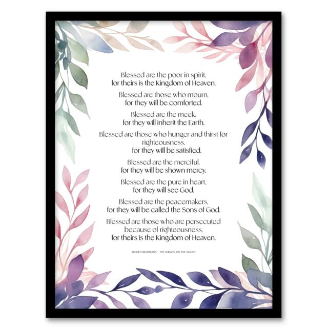 Blessed Beatitudes Sermon Mount Matthew Gospel Bible Quote Framed Wall Art Print