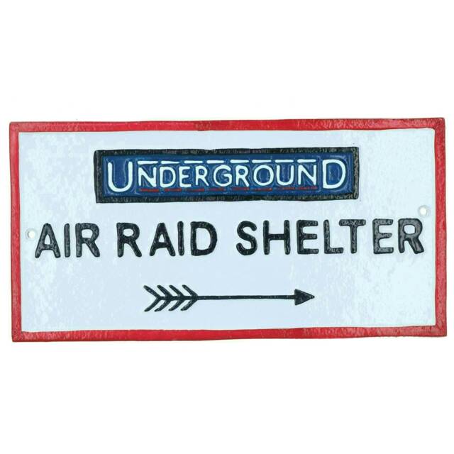 Underground Air Raid Shelter Cast Iron Sign Plaque London Wall House Garden