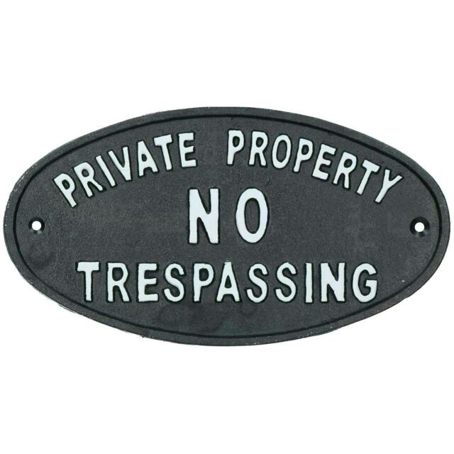 Private Property No Trespassing Cast Iron Sign Plaque Door Wall House Gate Post