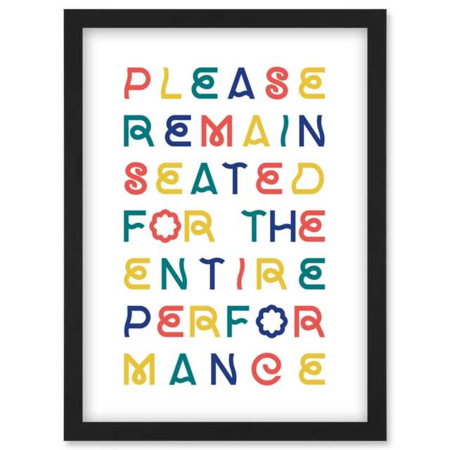 Silly Toilet Sign Remain Seated Bathroom Decor A4 Black Framed Wall Art Print