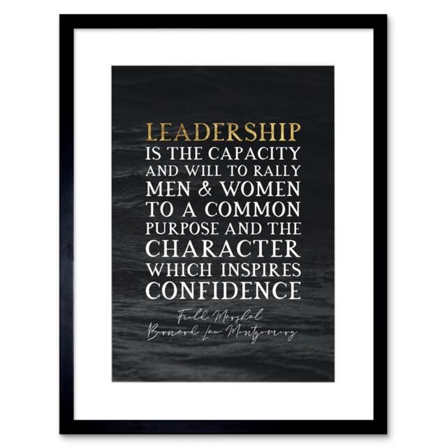 "Slate Quote Bernard Law Montgomery Leadership 9x7"" Black Framed Wall Art Print"