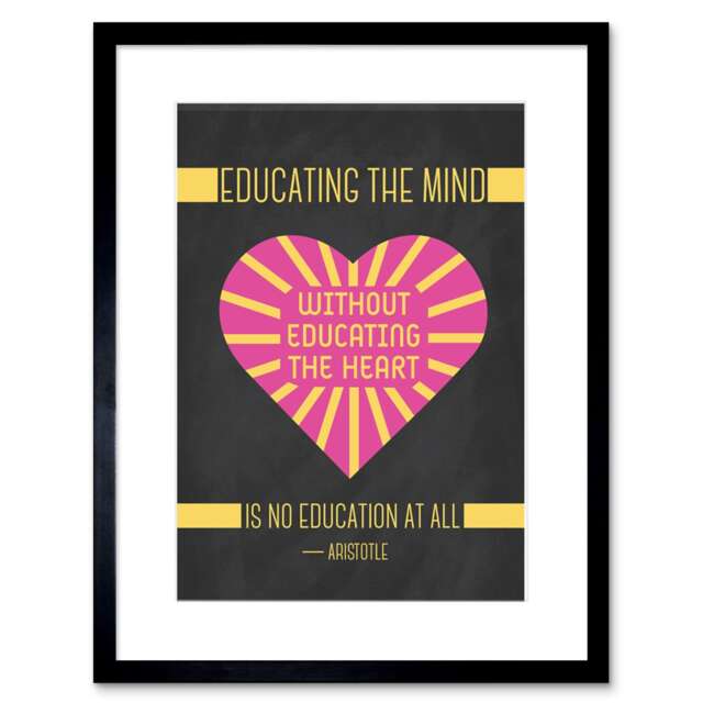 "Education Teacher Mind Hart Aristotle Pink 9x7"" Black Framed Wall Art Print"