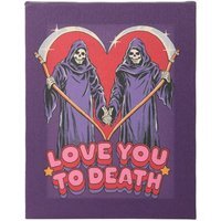 Love You To Death Canvas Plaque - Gothic Relationship Gift 19x25cm - Blue