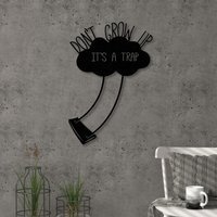 Don't Grow Up  Wall Art Metal Decorative Object - Black - Black - thumbnail 1
