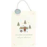 Good Friends and Great Adventures Hanging Sign - 40 x 20cm