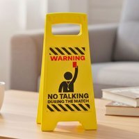 Funny Football No Talking During Match Desk Warning Sign  - Yellow