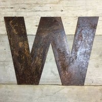 Personalised Metal lettering , Personalised Gift , Rusty Chunky Letter W - Rusted