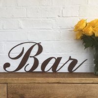 Home Bar Sign , Bar Accessories , Bar Sign , Garden Bar , Rusty - Rusted