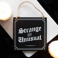 Strange And Unusual Gothic Hanging Sign - Black - image 1
