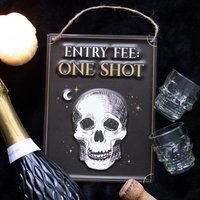 One Shot Entry Fee Metal Sign For Fun Events - White