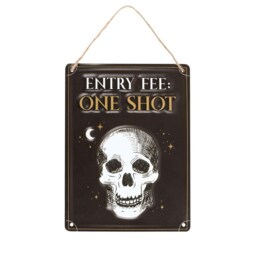One Shot Entry Fee Metal Sign For Fun Events - White - thumbnail 4